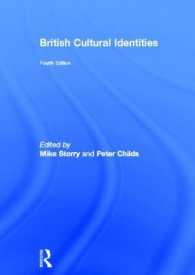 イギリスの文化的アイデンティティ（第４版）<br>British Cultural Identities （4TH）