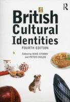 イギリスの文化的アイデンティティ（第４版）<br>British Cultural Identities （4TH）