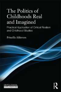 Childhoods Real and Imagined : Volume 1: An introduction to critical realism and childhood studies (Ontological Explorations Routledge Critical Realism)