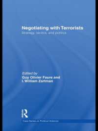 Negotiating with Terrorists : Strategy, Tactics, and Politics (Political Violence)