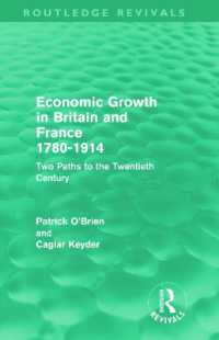 Economic Growth in Britain and France 1780-1914 (Routledge Revivals) : Two Paths to the Twentieth Century (Routledge Revivals)