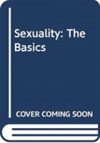 セクシュアリティの基本<br>Sexuality: the Basics (The Basics) -- Hardback
