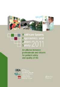 Healthcare Systems Ergonomics and Patient Safety 2011 : Proceedings on the International Conference on Healthcare Systems Ergonomics and Patient Safety (HEPS 2011), Oviedo, Spain, June 22-24, 2011