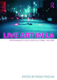 Live Art in LA : Performance in Southern California, 1970 - 1983