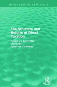 The Structure and Reform of Direct Taxation (Routledge Revivals) (Routledge Revivals)