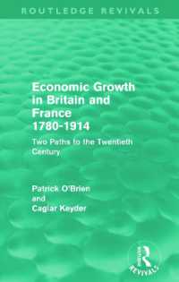 Economic Growth in Britain and France 1780-1914 (Routledge Revivals) : Two Paths to the Twentieth Century (Routledge Revivals)