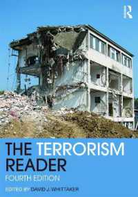 テロリズム読本（第４版）<br>The Terrorism Reader (Routledge Readers in History) （4TH）