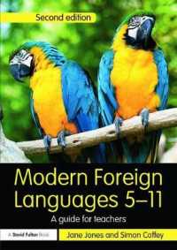 Modern Foreign Languages 5-11 : A Guide for Teachers (Primary 5-11) （2ND）