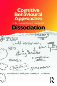 解離の理解と治療：認知行動アプローチ<br>Cognitive Behavioural Approaches to the Understanding and Treatment of Dissociation