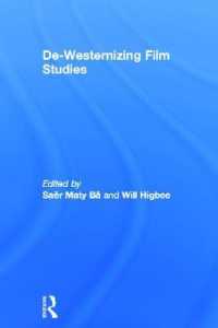 映画研究の脱西洋化<br>De-Westernizing Film Studies