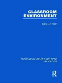 Classroom Environment (RLE Edu O) (Routledge Library Editions: Education)