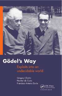 Goedel's Way : Exploits into an undecidable world