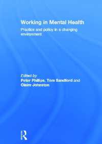 Working in Mental Health : Practice and Policy in a Changing Environment