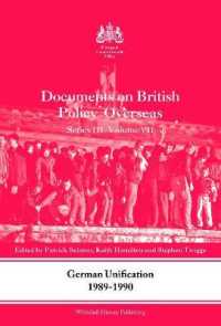 German Unification 1989-90 : Documents on British Policy Overseas, Series III, Volume VII (Whitehall Histories)
