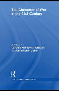 The Character of War in the 21st Century (LSE International Studies Series)