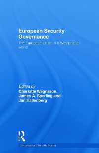 European Security Governance : The European Union in a Westphalian World (Contemporary Security Studies)