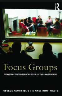 フォーカス・グループ入門<br>Focus Groups : From structured interviews to collective conversations