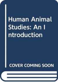 Human Animal Studies : An Introduction