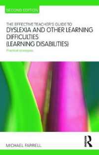 The Effective Teacher's Guide to Dyslexia and Other Learning Difficulties - Learning Disabilities : Practical Strategies (The Effective Teacher's Guid （2 Revised）