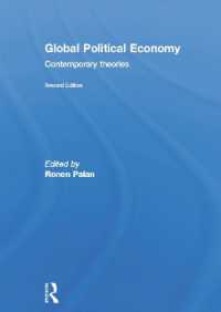 国際政治経済学の現代的理論（第２版）<br>Global Political Economy : Contemporary Theories （2ND）