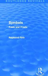 Symbols (Routledge Revivals) : Public and Private (Routledge Revivals)