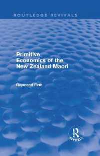 Primitive Economics of the New Zealand Maori (Routledge Revivals) (Routledge Revivals)