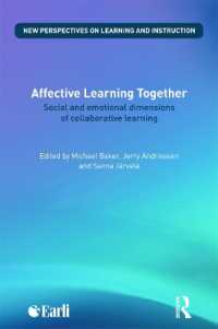 集団感情学習<br>Affective Learning Together : Social and emotional dimensions of collaborative learning (New Perspectives on Learning and Instruction)