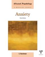 不安（第３版）<br>Anxiety (Clinical Psychology: a Modular Course) （3TH）