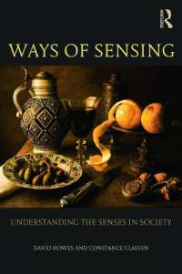 五感と社会：時代と文化を越える比較の視座<br>Ways of Sensing : Understanding the Senses in Society