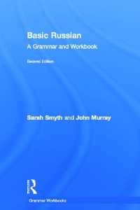 Basic Russian : A Grammar and Workbook (Routledge Grammar Workbooks) （2ND）
