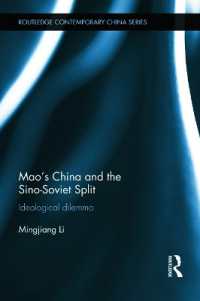 Mao's China and the Sino-Soviet Split : Ideological Dilemma (Routledge Contemporary China Series)