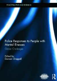 Police Responses to People with Mental Illnesses : Global Challenges (Police Practice and Research)