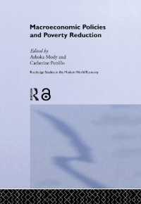 マクロ経済政策と貧困<br>Macroeconomic Policies and Poverty (Routledge Studies in the Modern World Economy)