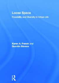 都市の自由空間<br>Loose Space : Possibility and Diversity in Urban Life