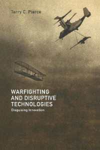 Warfighting and Disruptive Technologies : Disguising Innovation (Strategy and History)