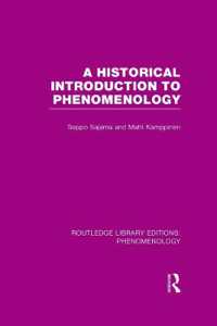 現象学への歴史的序説（復刊）<br>A Historical Introduction to Phenomenology (Routledge Library Editions: Phenomenology)