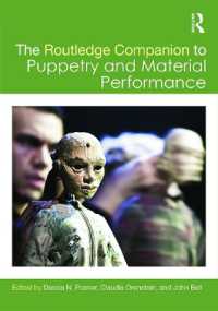 ラウトレッジ版 人形劇必携<br>The Routledge Companion to Puppetry and Material Performance (Routledge Companions)