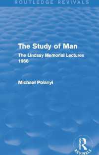 Ｍ．ポランニー『人間の研究』（原書・復刊）<br>The Study of Man (Routledge Revivals) : The Lindsay Memorial Lectures 1958 (Routledge Revivals)