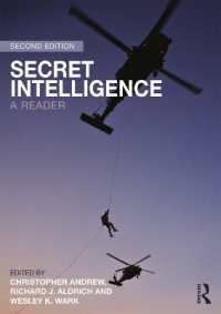 秘密諜報活動：読本（第２版）<br>Secret Intelligence : A Reader （2ND）