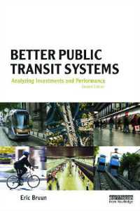 Better Public Transit Systems : Analyzing Investments and Performance （2ND）