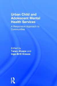 Urban Child and Adolescent Mental Health Services : A Responsive Approach to Communities