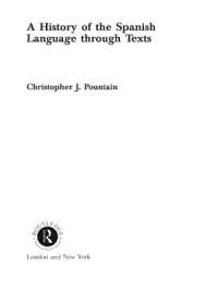 A History of the Spanish Language through Texts
