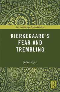 ラウトレッジ名著ガイド：キルケゴール『おそれとおののき』<br>The Routledge Guidebook to Kierkegaard's Fear and Trembling (The Routledge Guides to the Great Books)