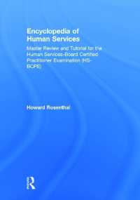 Encyclopedia of Human Services : Master Review and Tutorial for the Human Services-Board Certified Practitioner Examination (HS-BCPE)