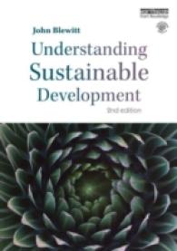 持続可能な開発の理解（第２版）<br>Understanding Sustainable Development （2ND）