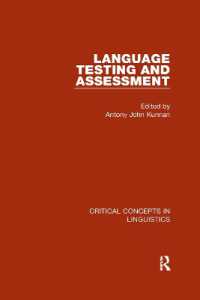 洋書 Language Testing and Assessment Language Testing and Assessment (Critical Concepts in