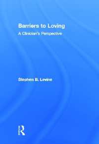 Barriers to Loving : A Clinician's Perspective