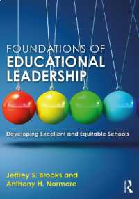 Foundations of Educational Leadership : Developing Excellent and Equitable Schools