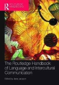 The Routledge Handbook of Language and Intercultural Communication (Routledge Handbooks in Applied Linguistics)