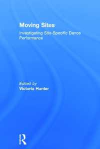 Moving Sites : Investigating Site-Specific Dance Performance